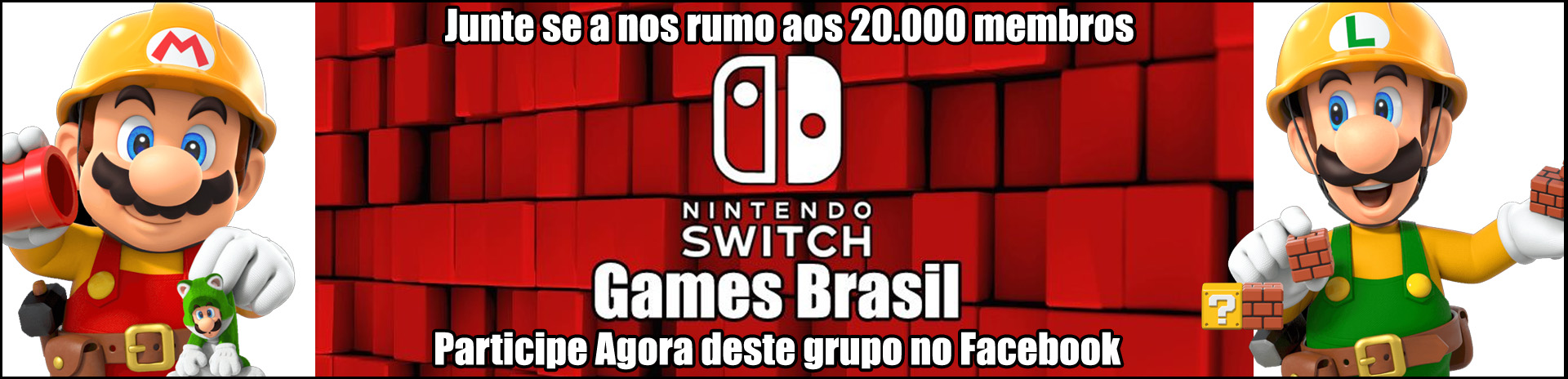 Maior Comunidade no facebook - Nintendo Switch Games Brasil - Rumo aos 20 mil membros